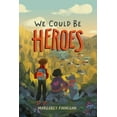 thumbnail image 5 of We Could Be Heroes, 5 of 5