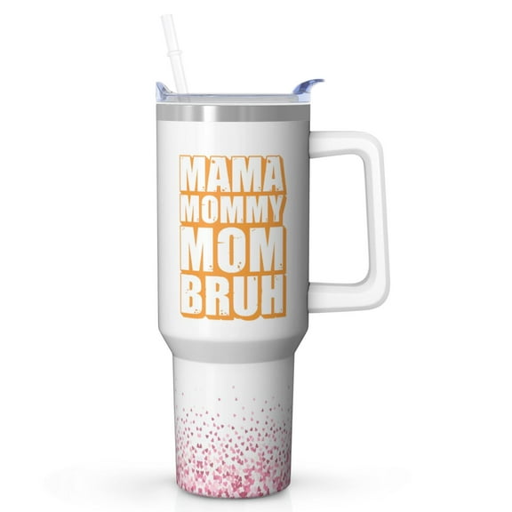 Mom's Favorite Gift - 40 Oz Stainless Steel Tumbler with Lid and Straw, Double Wall Insulated Cup for Mama Women, for Birthday Christmas Mother's Day