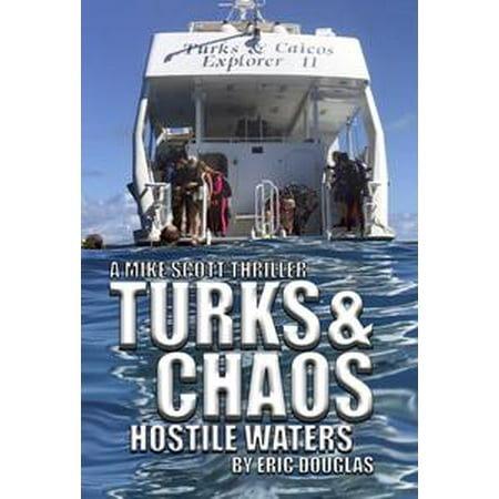 Turks and Chaos: Hostile Waters - eBook