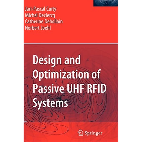 Pre-Owned Design and Optimization of Passive UHF RFID Systems, (Hardcover)
