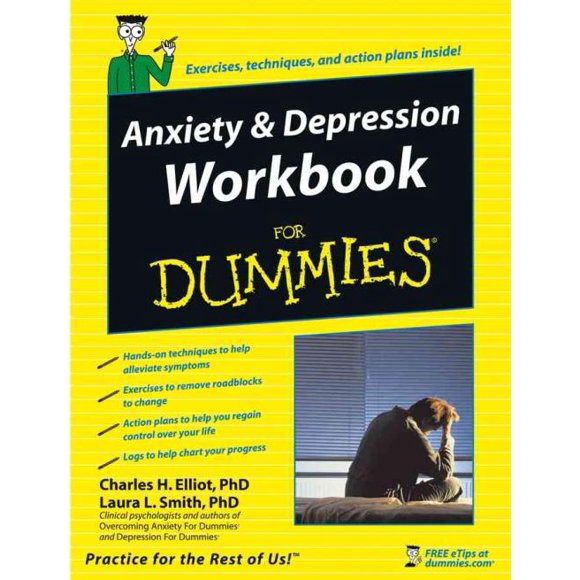 Anxiety & Depression Workbook for Dummies, Laura L. Smith, Charles H. Elliott Paperback