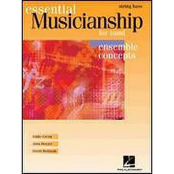 Hal Leonard Essential Musicianship for Band - Ensemble Concepts (String Bass) Concert Band