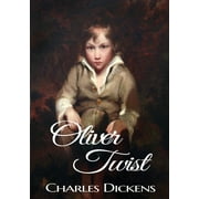 Oliver Twist: A novel by Charles Dickens (original 1848 Dickens version) (Paperback)