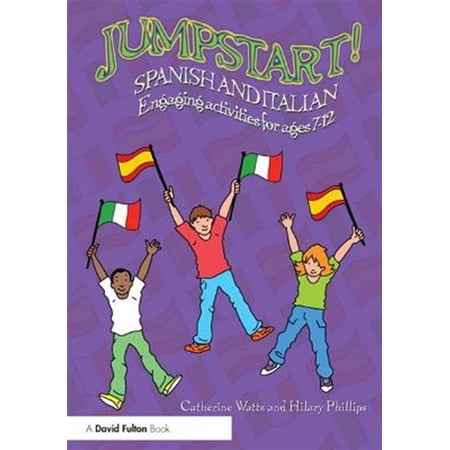 Pre-Owned Jumpstart Jumpstart! Spanish and Italian: Engaging Activities for Ages 7-12 (Hardcover)