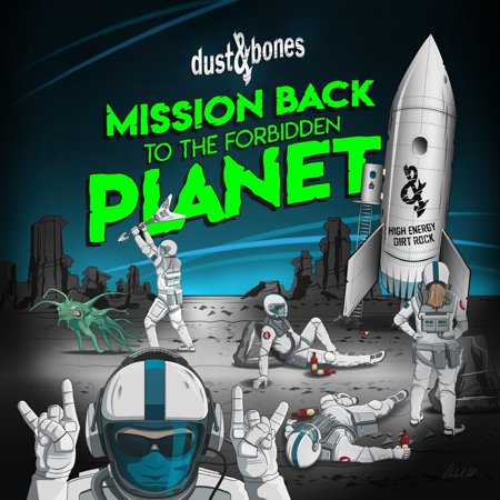 Mission Back to the Forbidden Planet Dust and Bones (CD)