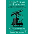 thumbnail image 1 of Pre-Owned Hizb'allah in Lebanon: The Politics of the Western Hostage Crisis (Paperback) 0312164912 9780312164911, 1 of 1