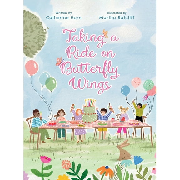 Taking a Ride on Butterfly Wings, (Hardcover)