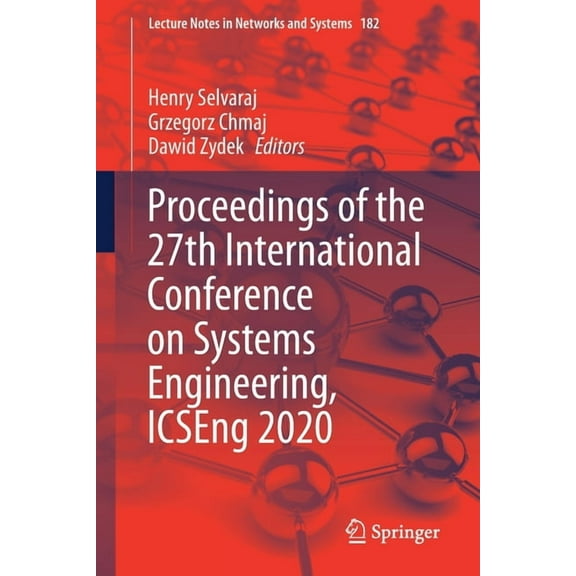 Lecture Notes in Networks and Systems Proceedings of the 27th International Conference on Systems Engineering, Icseng 2020, Book 182, (Paperback)