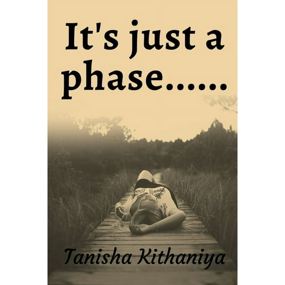 It's just a phase, (Paperback)