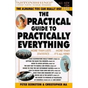 The Practical Guide to Practically Everything [Paperback - Used]