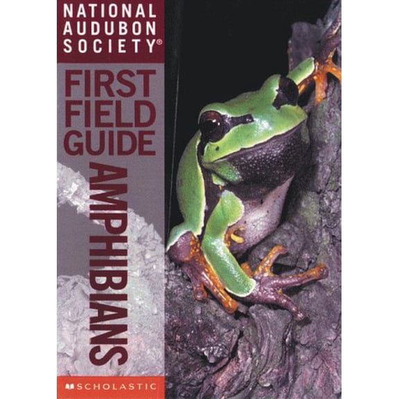 Pre-Owned National Audubon Society First Field Guide: Amphibians (Paperback) 0590640089 9780590640084