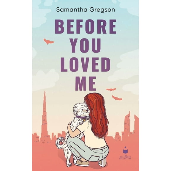 Before You Loved Me, (Paperback)