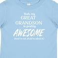 thumbnail image 4 of Inktastic Yeah My Great Grandson is Pretty Awesome Boys or Girls Baby T-Shirt, 4 of 5