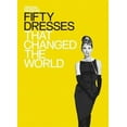 thumbnail image 2 of Fifty Dresses that Changed the World: Design Museum Fifty (Design Museum Fifty), 2 of 4