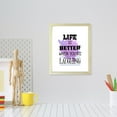 thumbnail image 3 of Designs ByLITA Life Is Better When You're Laughing, 11 x 14 White Wall Print Inspirational (Framed) | Motivational Home Decor, 3 of 7