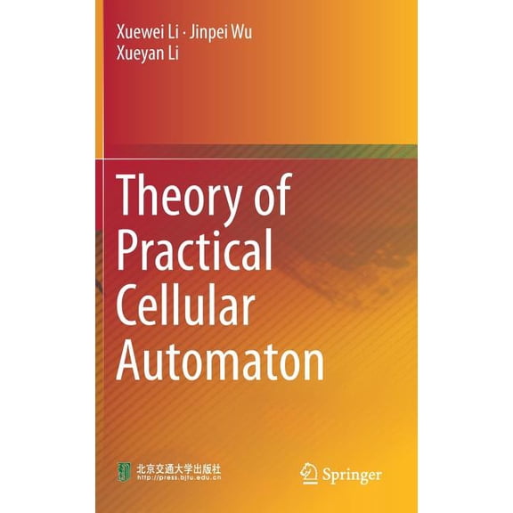 Theory of Practical Cellular Automaton, (Hardcover)