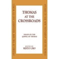 thumbnail image 2 of Studies of the New Testament and Its Wor Thomas at the Crossroads, (Hardcover), 2 of 2