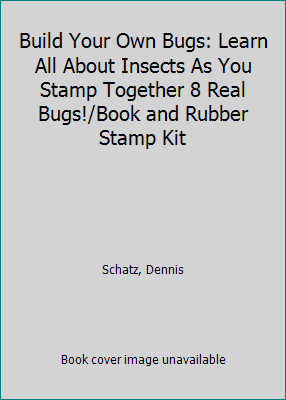 Pre-Owned Build Your Own Bugs: Learn All About Insects As You Stamp Together 8 Real Bugs!/Book and Rubber Stamp Kit (Paperback) 0836242424 9780836242423