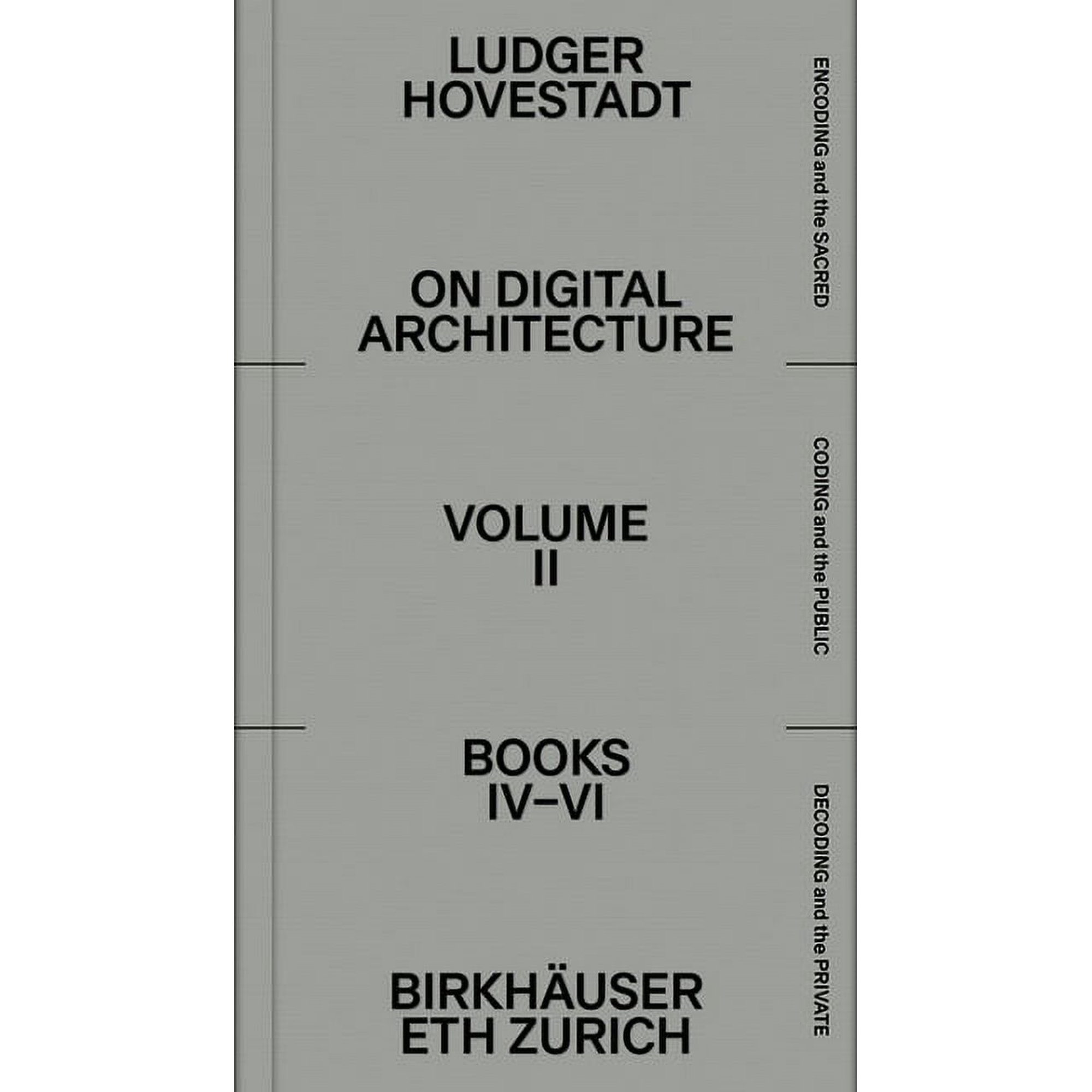 Applied Virtuality Book On Digital Architecture in Ten Books. Vol 2: Books IV-VI.: A Tractatus. Vol. 2 Books 4-6 Book 20 (Hardcover)