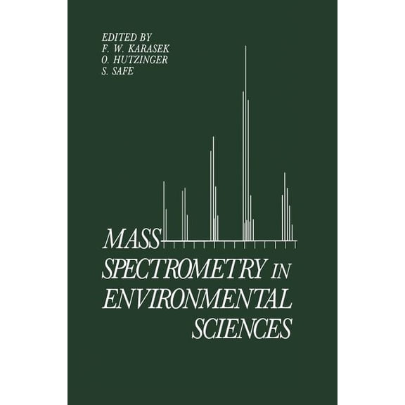 Mass Spectrometry in Environmental Sciences, (Paperback)
