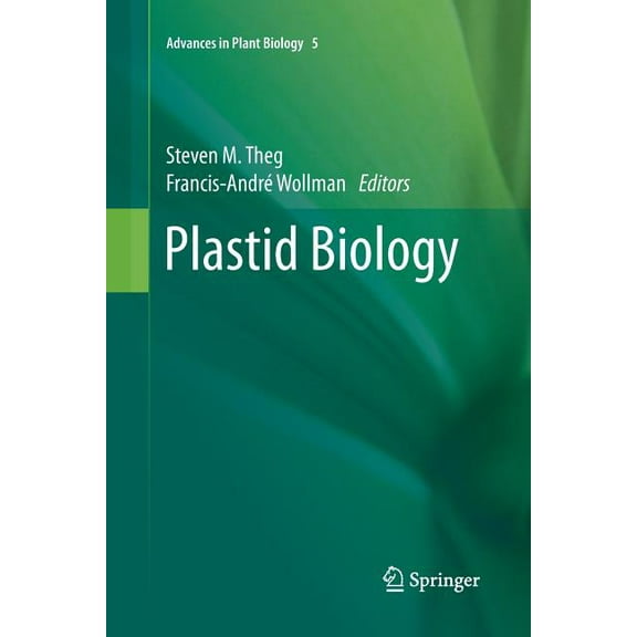 Advances in Plant Biology Plastid Biology, Book 5, (Paperback)