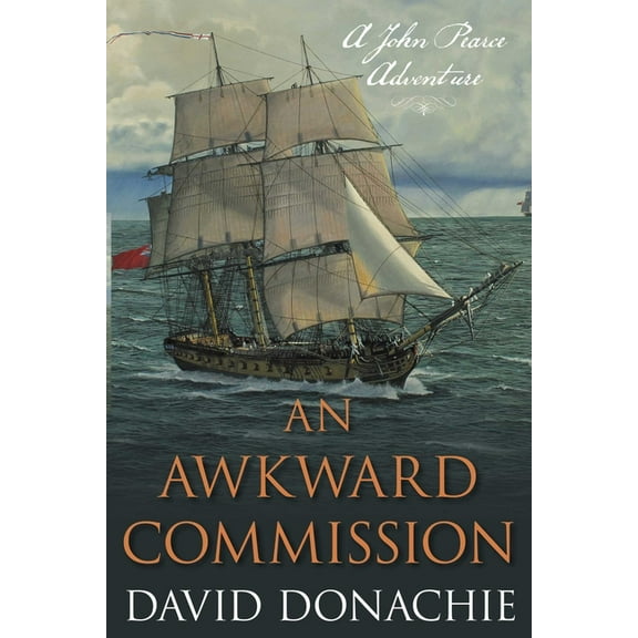 John Pearce An Awkward Commission: A John Pearce Adventure, Book 3, (Paperback)