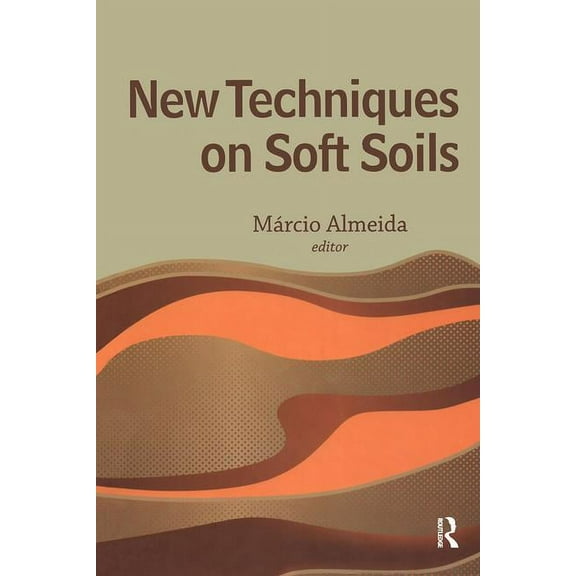New Techniques on Soft Soils, (Paperback)