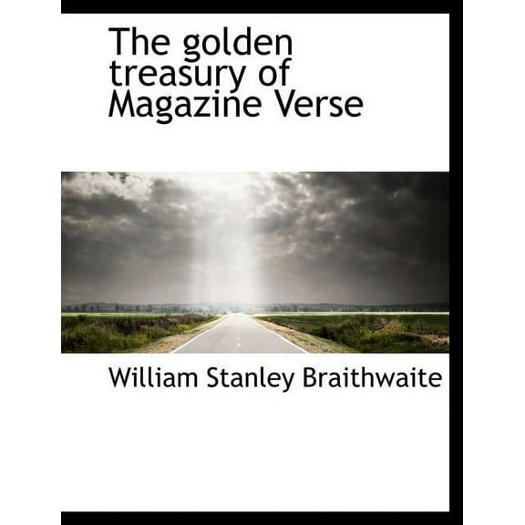 The Golden Treasury of Magazine Verse (Paperback)