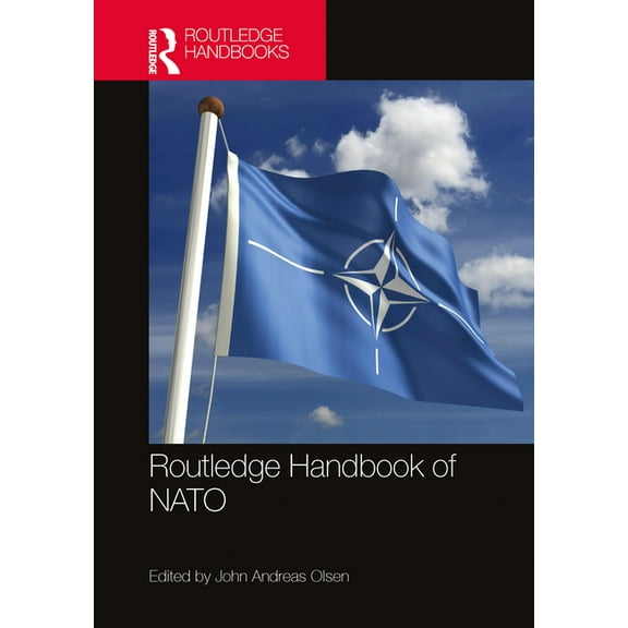 Routledge Handbook of NATO, (Hardcover)