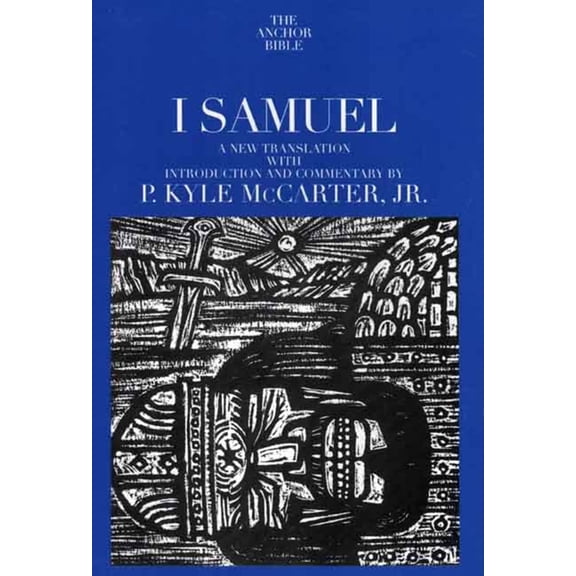 The Anchor Yale Bible Commentaries: I Samuel (Paperback)