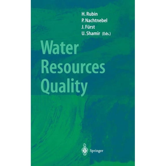 Water Resources Quality: Preserving the Quality of Our Water Resources, (Hardcover)
