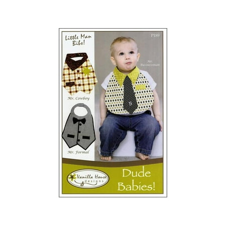 UPC: 0612938001891 | Vanilla House Dude Babies Bibs Ptrn