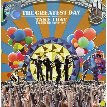 Greatest Day: Take That Present the Circus Live (Best Of Nitro Circus Live)
