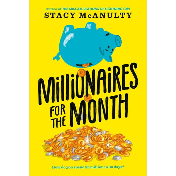 Pre-Owned Millionaires for the Month (Paperback) 059317528X 9780593175286