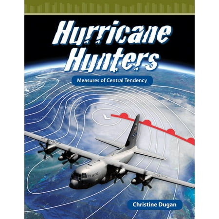 Hurricane Hunters: Measures of Central Tendency - (Choosing The Best Measure Of Central Tendency Worksheets)