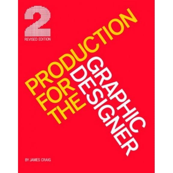 Pre-Owned Production for the Graphic Designer (Hardcover) 0823044165 9780823044160