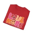 thumbnail image 5 of Love More Worry Less, Gildan Unisex Softstyle T-Shirt, Graphic Tee, S-3XL, 5 of 5