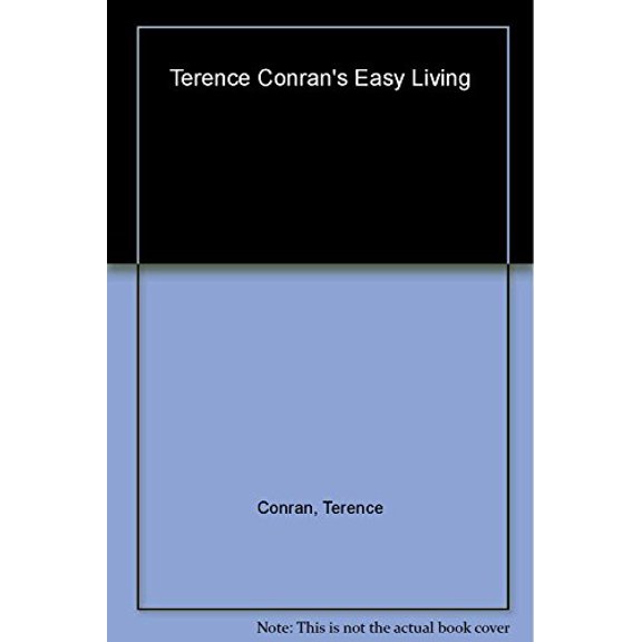 Pre-Owned Terence Conran's Easy Living, 9781579590451, 1579590454, Hardcover,