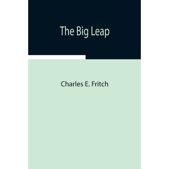 The Big Leap, (Paperback)