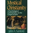 thumbnail image 2 of Mystical Christianity: A Psychological Commentary on the Gospel of John, (Paperback), 2 of 2
