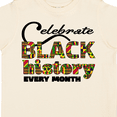 thumbnail image 4 of Inktastic Celebrate Black History Every Month Boys or Girls Toddler T-Shirt, 4 of 5