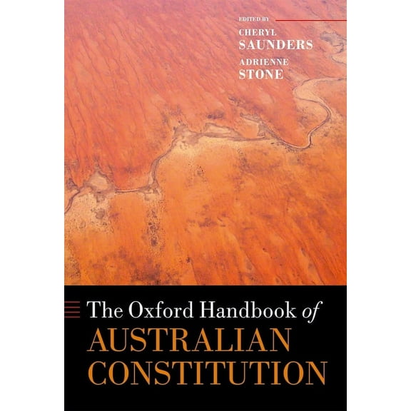 Oxford Handbooks Oxford Handbook of the Australian Constitution, (Hardcover)