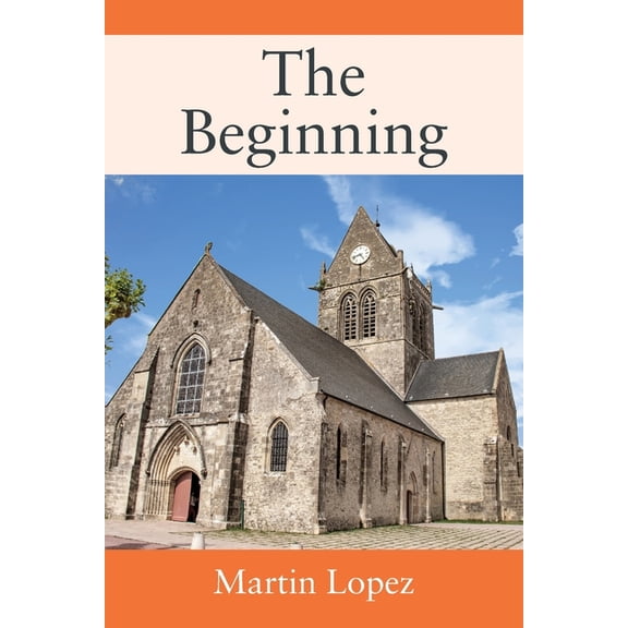 The Beginning, (Paperback)