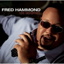 Fred Hammond - Love Unstoppable - Music & Performance - CD