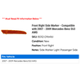 thumbnail image 2 of Front Right Side Marker - Compatible with 2007 - 2009 Mercedes-Benz E63 AMG 2008, 2 of 2