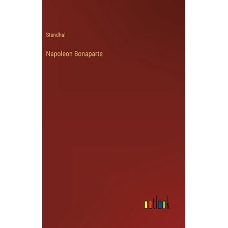 Napoleon Bonaparte, (Hardcover)