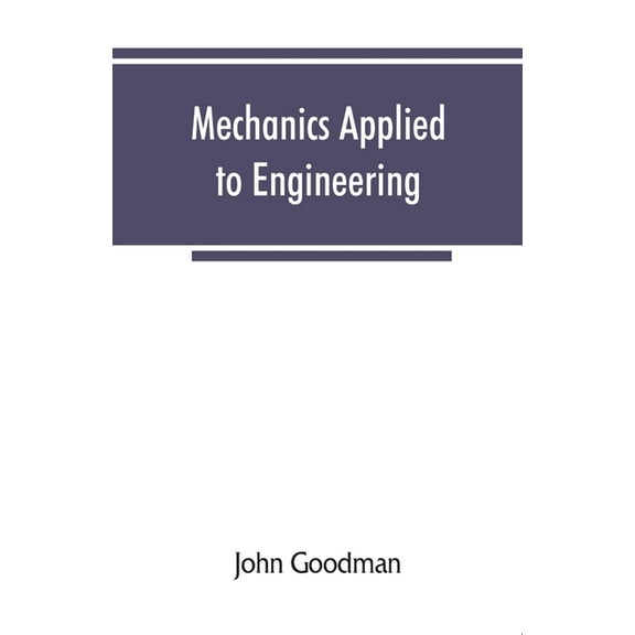 Mechanics Applied to Engineering, (Paperback)