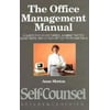 The Office Management Manual: A Guide for Secretaries, Administrative Assistants, and Other Office Professionals (Self-Counsel Business Series) [Paperback - Used]