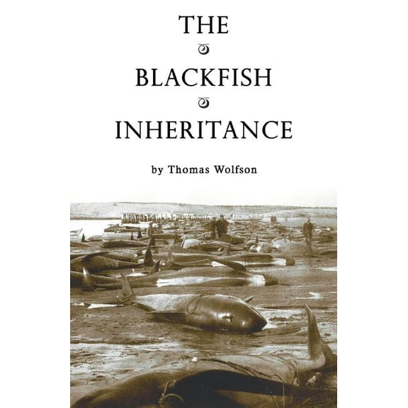 The Blackfish Inheritance Paperback Thomas Wolfson