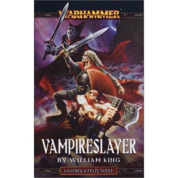 Pre-Owned Vampireslayer (A Gotrek & Felix novel) (Unknown) 184416053X 9781844160532